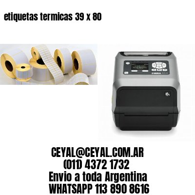etiquetas termicas 39 x 80