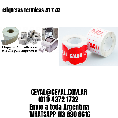 etiquetas termicas 41 x 43