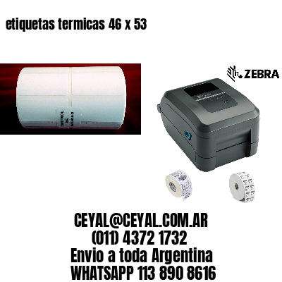 etiquetas termicas 46 x 53