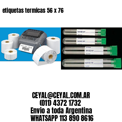 etiquetas termicas 56 x 76