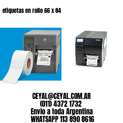 etiquetas en rollo 66 x 84