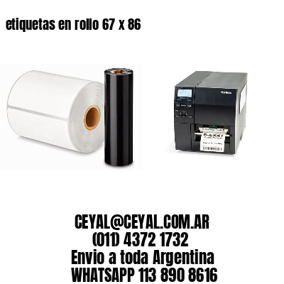 etiquetas en rollo 67 x 86