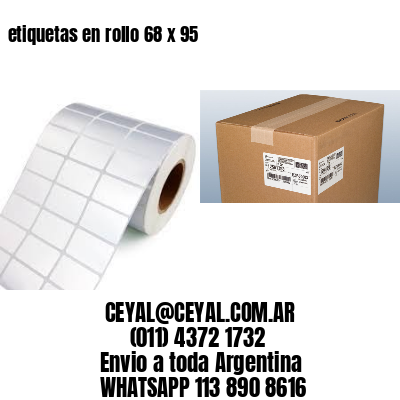 etiquetas en rollo 68 x 95