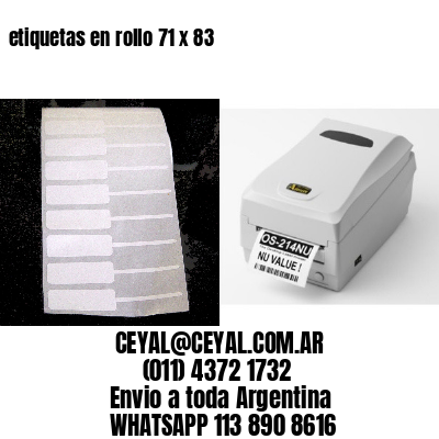 etiquetas en rollo 71 x 83