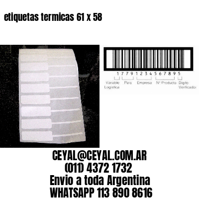 etiquetas termicas 61 x 58