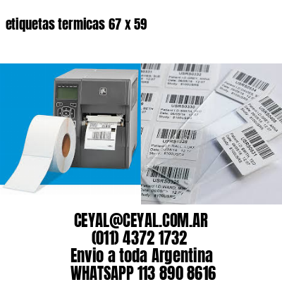 etiquetas termicas 67 x 59