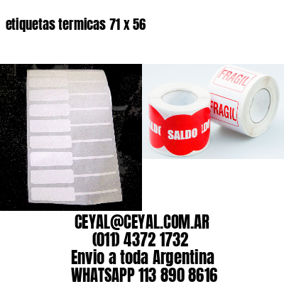 etiquetas termicas 71 x 56