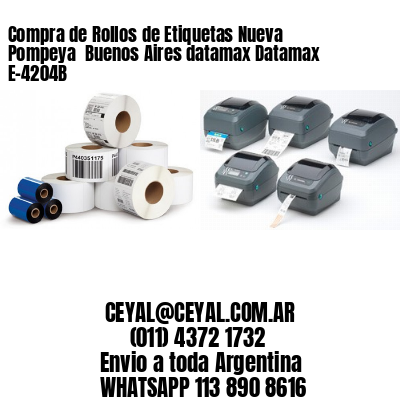 Compra de Rollos de Etiquetas Nueva Pompeya  Buenos Aires datamax Datamax E-4204B