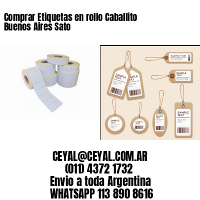 Comprar Etiquetas en rollo Caballito Buenos Aires Sato