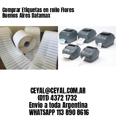 Comprar Etiquetas en rollo Flores  Buenos Aires Datamax