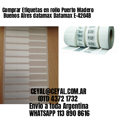 Comprar Etiquetas en rollo Puerto Madero  Buenos Aires datamax Datamax E-4204B