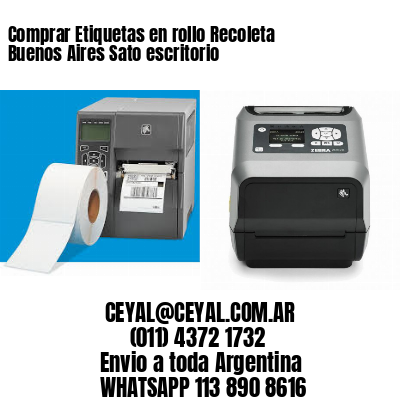 Comprar Etiquetas en rollo Recoleta  Buenos Aires Sato escritorio