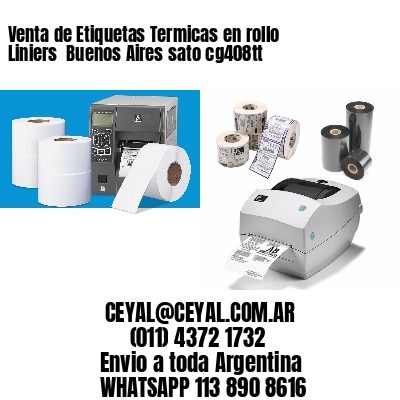 Venta de Etiquetas Termicas en rollo Liniers  Buenos Aires sato cg408tt