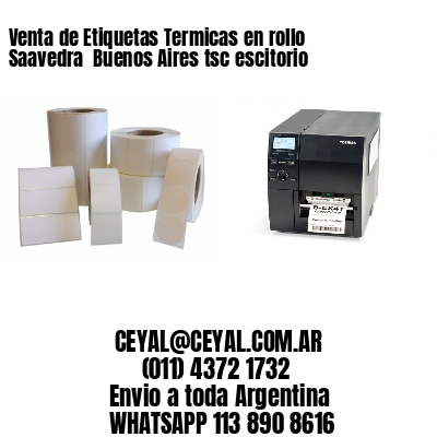 Venta de Etiquetas Termicas en rollo Saavedra  Buenos Aires tsc escitorio