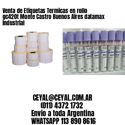 Venta de Etiquetas Termicas en rollo gc420t Monte Castro Buenos Aires datamax industrial