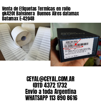 Venta de Etiquetas Termicas en rollo gk420t Balvanera  Buenos Aires datamax Datamax E-4204B