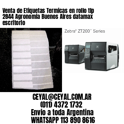 Venta de Etiquetas Termicas en rollo tlp 2844 Agronomia Buenos Aires datamax escritorio