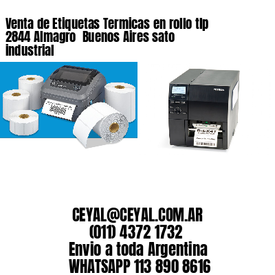 Venta de Etiquetas Termicas en rollo tlp 2844 Almagro  Buenos Aires sato industrial