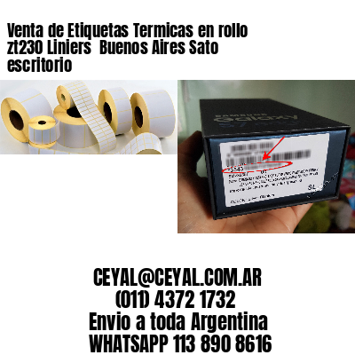 Venta de Etiquetas Termicas en rollo zt230 Liniers  Buenos Aires Sato escritorio