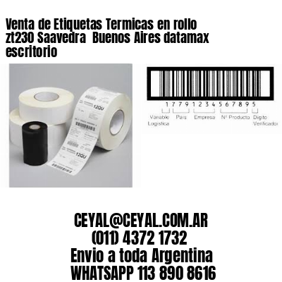 Venta de Etiquetas Termicas en rollo zt230 Saavedra  Buenos Aires datamax escritorio