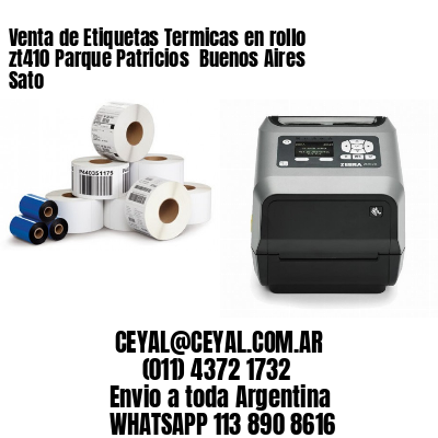 Venta de Etiquetas Termicas en rollo zt410 Parque Patricios  Buenos Aires Sato