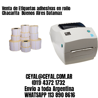 Venta de Etiquetas adhesivas en rollo Chacarita  Buenos Aires Datamax