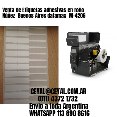 Venta de Etiquetas adhesivas en rollo Núñez  Buenos Aires datamax  M-4206
