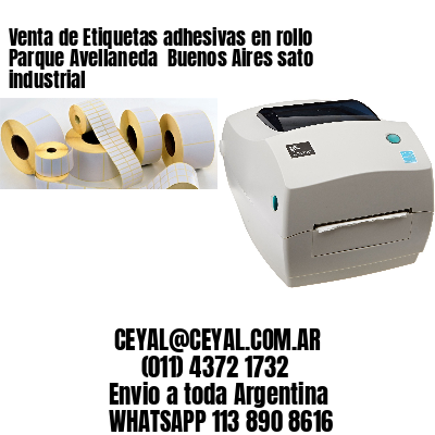 Venta de Etiquetas adhesivas en rollo Parque Avellaneda  Buenos Aires sato industrial