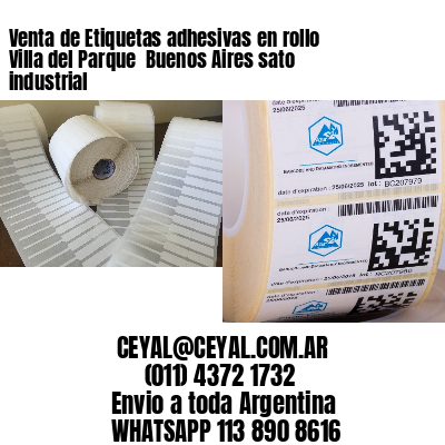 Venta de Etiquetas adhesivas en rollo Villa del Parque  Buenos Aires sato industrial