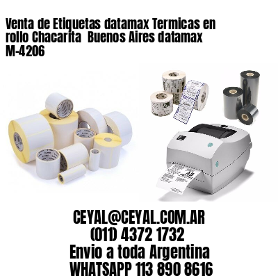 Venta de Etiquetas datamax Termicas en rollo Chacarita  Buenos Aires datamax  M-4206