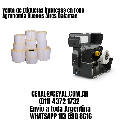 Venta de Etiquetas impresas en rollo Agronomia Buenos Aires Datamax