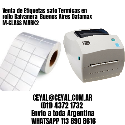 Venta de Etiquetas sato Termicas en rollo Balvanera  Buenos Aires Datamax M-CLASS MARK2