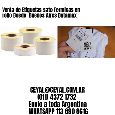 Venta de Etiquetas sato Termicas en rollo Boedo  Buenos Aires Datamax
