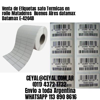 Venta de Etiquetas sato Termicas en rollo Mataderos  Buenos Aires datamax Datamax E-4204B