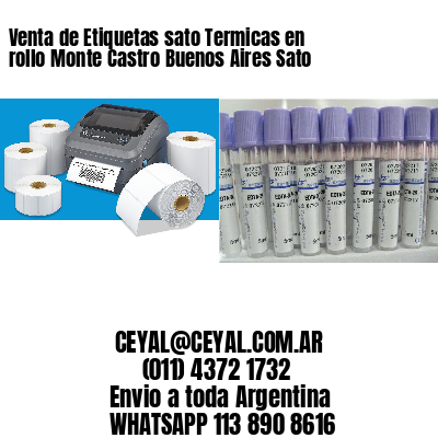 Venta de Etiquetas sato Termicas en rollo Monte Castro Buenos Aires Sato