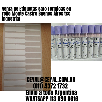 Venta de Etiquetas sato Termicas en rollo Monte Castro Buenos Aires tsc industrial