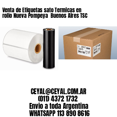 Venta de Etiquetas sato Termicas en rollo Nueva Pompeya  Buenos Aires TSC