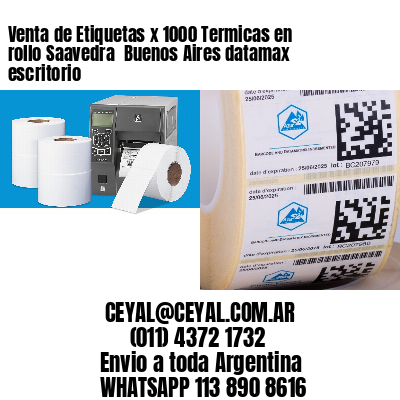 Venta de Etiquetas x 1000 Termicas en rollo Saavedra  Buenos Aires datamax escritorio