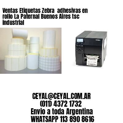 Ventas Etiquetas Zebra  adhesivas en rollo La Paternal Buenos Aires tsc industrial