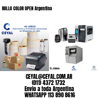 ROLLO COLOR OPEN Argentina | Zebra Etiquetadora