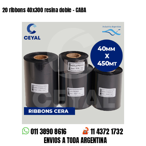 20 ribbons 40×300 resina doble – CABA