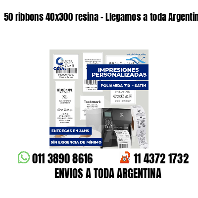 50 ribbons 40x300 resina - Llegamos a toda Argentina