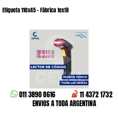 Etiqueta 110x45 - Fábrica textil