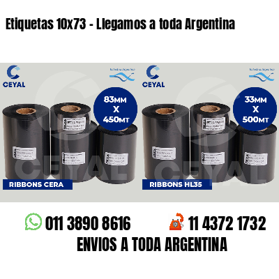 Etiquetas 10x73 - Llegamos a toda Argentina