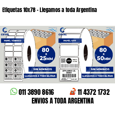 Etiquetas 10x78 - Llegamos a toda Argentina