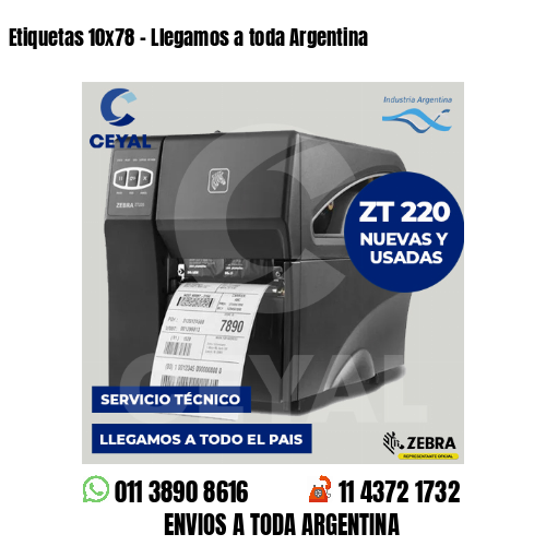Etiquetas 10×78 – Llegamos a toda Argentina