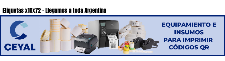 Etiquetas x10x72 - Llegamos a toda Argentina