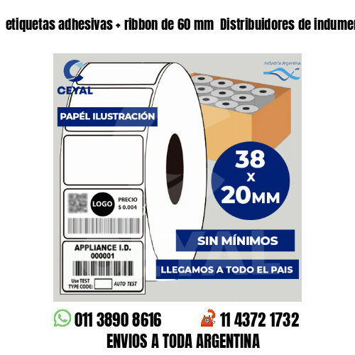 etiquetas adhesivas   ribbon de 60 mm  Distribuidores de indumentaria