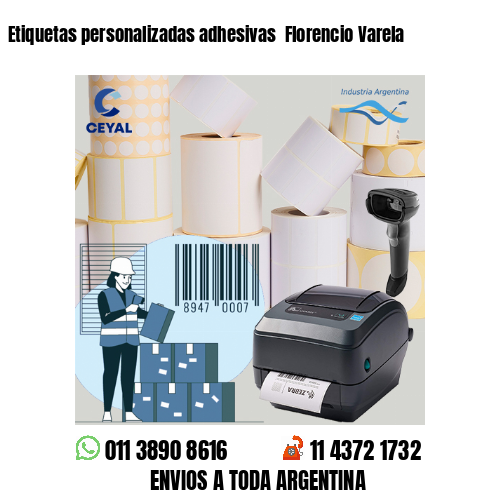 Etiquetas personalizadas adhesivas  Florencio Varela