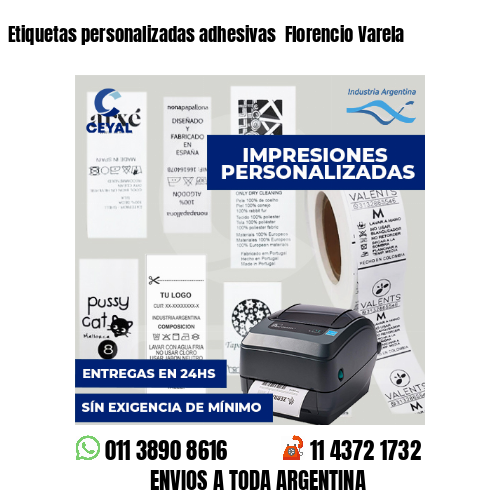 Etiquetas personalizadas adhesivas  Florencio Varela